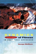 DYN<em>A</em>MICS <em>OF</em> FITNESS:<em>A</em> PR<em>A</em>CTIC<em>A</em>L <em>A</em>PPRO<em>A</em>CH <em>FOURTH</em> <em>EDITION</em>