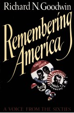 REMEMBERI<em>N</em>G AMERICA A VOICE FROM THE SIXTIES