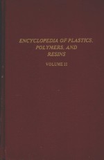 ENCYCLOPEDIA <em>OF</em> PLASTICS POLYMERS AND RES<em>IN</em>S <em>VOLUME</em> II