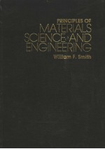 <em>principles</em> of materials science and <em>engineering</em>