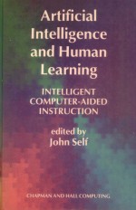 <em>ARTIFICIAL</em> <em>INTELLIGENCE</em> AND HUMAN LEARNING INTELLIGENT COMPUTER-AIDED INSTRUCTION