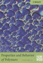 PROPERTIES AND BEHAVIOR <em>OF</em> POLYMERS <em>VOLUME</em> 2