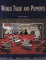 WORLD TRADE AND <em>PA</em>YMENTS AN INTRODUCTION SEVENTH EDITION