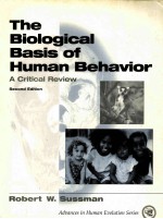 THE BIOLOGICAL BASIS OF HUMAN BEHAVIOR:A CRITICAL REVIEW SECOND <em>EDITION</em>