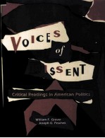 VOICES O<em>F</em> DISSENT:CRITICAL READINGS IN AMERICAN POLITICS
