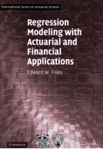 Regre<em>s</em><em>s</em>ion Modeling <em>with</em> Actuarial and Financial Application<em>s</em>