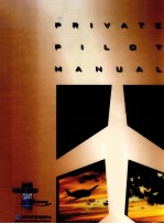 PRIVATE PILOT <em>MANUAL</em>