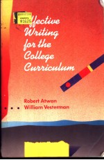 EFFECTIVE WRITING FOR THE COLLEGE <em>CURRICULUM</em>