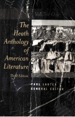 <em>THE</em> HEATH ANTHOLOGY OF AMERICAN <em>LITERATURE</em> <em>THIRD</em> <em>EDITION</em> VOLUME 1