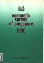 <em>ECONOMIC</em> SURVEY OF SINGAPORE 1990