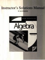 INSTRUCTOR'S SOLUTIONS MANUAL TO ACCOMPANY INTERMEDIATE ALGEBRA THIRD <em>EDITION</em>