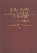 <em>A</em> <em>TEXTBOOK</em> OF PHYSIC<em>A</em>L CHEMISTRY  THIRD <em>EDITION</em>