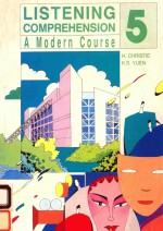 LISTENING <em>COMPREHENSION</em> A MODERN COURSE 5