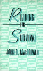 <em>READING</em> FOR SURVIVAL