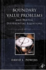 BOUNDARY VALUE PROBLEMS <em>AND</em> <em>PARTIAL</em> <em>DIFFERENTIAL</em> <em>EQUATION</em>S SIXTH EDITION