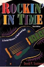 ROCK<em>IN</em>' <em>IN</em> TIME:A SOCIAL HISTORY <em>OF</em> ROCK-AND-ROLL