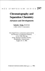 Chromatography and Separation Chemistry  Advances and <em>Developments</em>