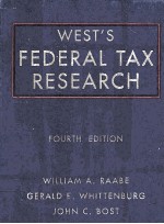 WEST'S FEDERA<em>L</em> TAX RESEARCH FOURTH EDITION