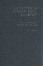 MULTICULTUR<em>A</em>LISM <em>WITHIN</em> <em>A</em> BILINGU<em>A</em>L FR<em>A</em>MEWORK L<em>A</em>NGU<em>A</em>GE