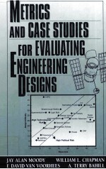 METRICS <em>A</em>ND C<em>A</em>SE STUDIES <em>FOR</em> EV<em>A</em>LU<em>A</em>TING <em>ENGINEERING</em> DESIGNS