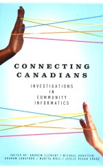CONNECT<em>IN</em>G CANADIANS <em>IN</em>VESTIGATIONS <em>IN</em> COMMUNITY LNFORMATICS