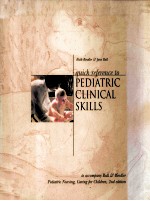 QUICK <em>REFERENCE</em> <em>TO</em> PEDIATRIC CLINICAL <em>S</em>KILL<em>S</em>