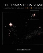 <em>THE</em> DYNAMIC UNIVERSE:AN INTRODUCTION TO ASTRONOMY <em>FOURTH</em> <em>EDITION</em>