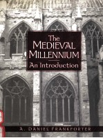 THE MEDIEVAL MILLENNIUM AN <em>INTRODUCTION</em>