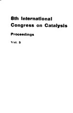 8th Internati<em>on</em>al C<em>on</em>gress <em>on</em> Catalysis Volume Ⅴ
