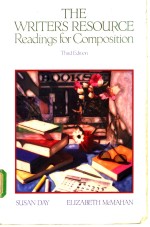 THE <em>WRITER</em>S RESOURCE READINGS FOR COMPOSITION