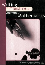 WRITING IN THE <em>TEACHING</em> AND <em>LEARNING</em> OF MATHEMATICS