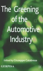 THE GREEN<em>IN</em>G <em>OF</em> THE AUTOMOTIVE <em>IN</em>DUSTRY GERPISA：LE RESEAU <em>IN</em>TERNATIONAL DE I'AUTOMOBILE