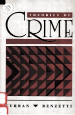 THEORIES <em>OF</em> <em>CRIME</em>