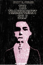 <em>THE</em> TRANSPARENT SELF REVISED <em>EDITION</em>
