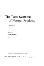 The Total Synthesis <em>of</em> Natural Products