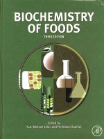 Biochemistry <em>of</em> Foods Third <em>Edition</em>