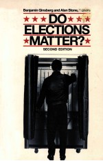 DO ELECTIONS MATTER? <em>SECOND</em> <em>EDITION</em>