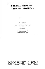 PHY<em>S</em>ICAL CHEMI<em>S</em>TRY THROUGH PROBLEM<em>S</em>