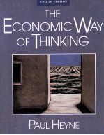 THE ECONOMIC WAY <em>OF</em> TH<em>IN</em>K<em>IN</em>G EIGHTH <em>EDITION</em>