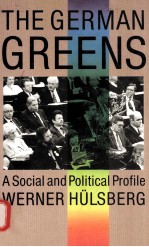 <em>THE</em> GERMAN GREENS:A <em>SOCIAL</em> AND POLITICAL PR<em>OF</em>ILE