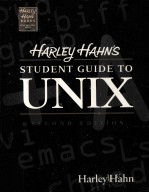 HARLEY HAHN'S STUDENT GUIDE TO <em>UNIX</em> SECOND EDITION