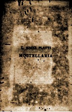 T. MACCI PLAVTI MOSTELLARIA SECOND EDITION