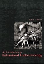 <em>AN</em> <em>INTRODUCTION</em> <em>TO</em> BEHAVIORAL ENDOCRINOLOGY