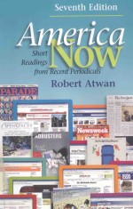 America Now Short Rea<em>d</em>ing from Recent Perio<em>d</em>icals Seventh E<em>d</em>ition
