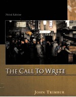 <em>THE</em> CALL <em>TO</em> WRITE <em>THIRD</em> <em>EDITION</em>