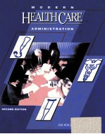 <em>M</em>ODERN HEALTH CARE AD<em>M</em>INISTRATION SECOND EDITION