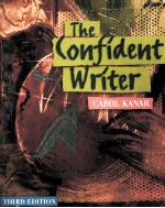 THE CONFIDENT <em>WRITER</em> THIRD EDITION