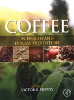 Coffee <em>in</em> health and disease prevention