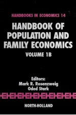 HANDBOOK <em>OF</em> POPULATION AND FAMILY ECONOMICS <em>VOLUME</em> 1B