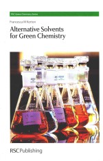 Alternative <em>S</em>olvent<em>s</em> for <em>Green</em> Chemi<em>s</em>try